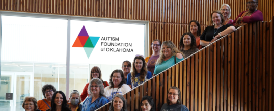 The Autism Foundation of Oklahoma Is Now Autism Certified  To Enhance Services for the Community