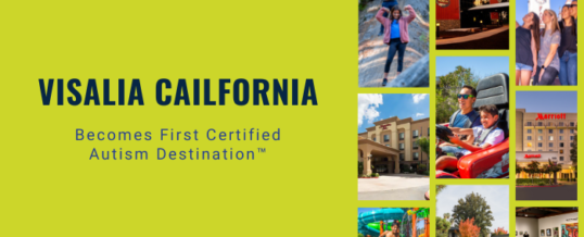 Visalia, California, Becomes First Certified Autism Destination