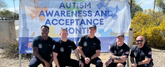 Gilbert Fire & Rescue Department Becomes Autism Certified and Joins Other City Departments to Build a More Welcoming Community For All