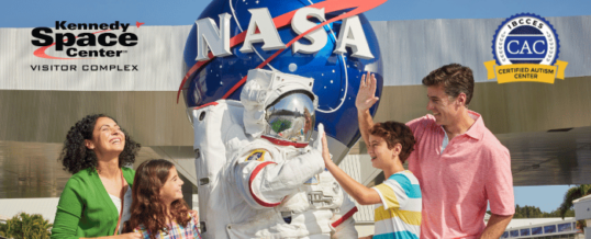 Kennedy Space Center Visitor Complex Recognized as a Certified Autism Center™, Paving the Way for Inclusive Experiences for Autistic and Sensory-Sensitive Guests