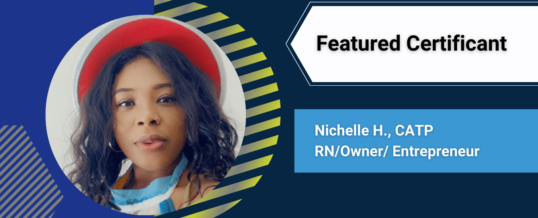Featured Certificant: Nichelle H.