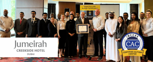 Jumeirah Creekside Hotel Joins Dubai’s Accessibility Movement, Becomes First Jumeirah Property to Earn Certified Autism Center™ (CAC) Designation
