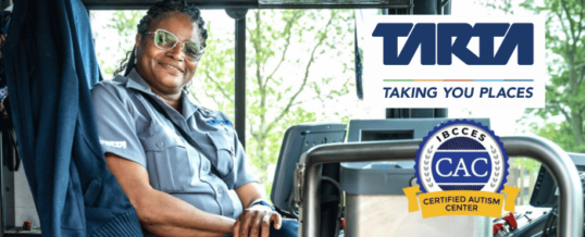 Toledo Area Regional Transit Authority’s Paratransit Operations Becomes First Public Transit Agency Division to Achieve Certified Autism Center™ Designation