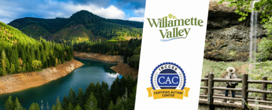 Willamette Valley Visitors Association Renews Certified Autism Center™ Designation, Committing to a More Inclusive Experience for Visitors