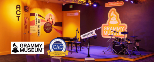 Where Inclusion Takes Center Stage: IBCCES Proudly Renews the GRAMMY Museum® as a Certified Autism Center™