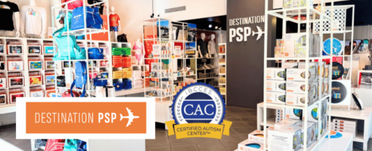 Destination PSP Earns Certified Autism Centerâ„¢ Designation, Joins Greater Valley-Wide Inclusivity Initiative