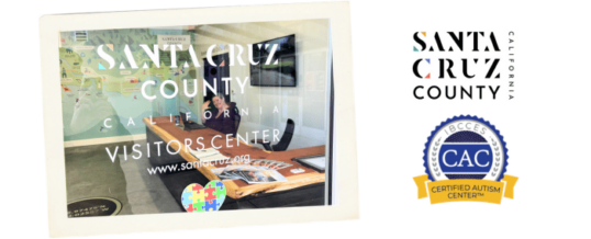 Visit Santa Cruz County Renews Designation as Certified Autism Center™, Enhancing Inclusive Travel for All